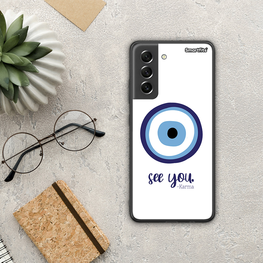 Karma Says - Samsung Galaxy S21 FE θήκη