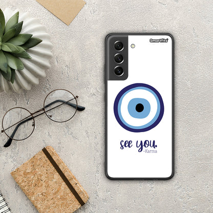 Karma Says - Samsung Galaxy S21 FE θήκη