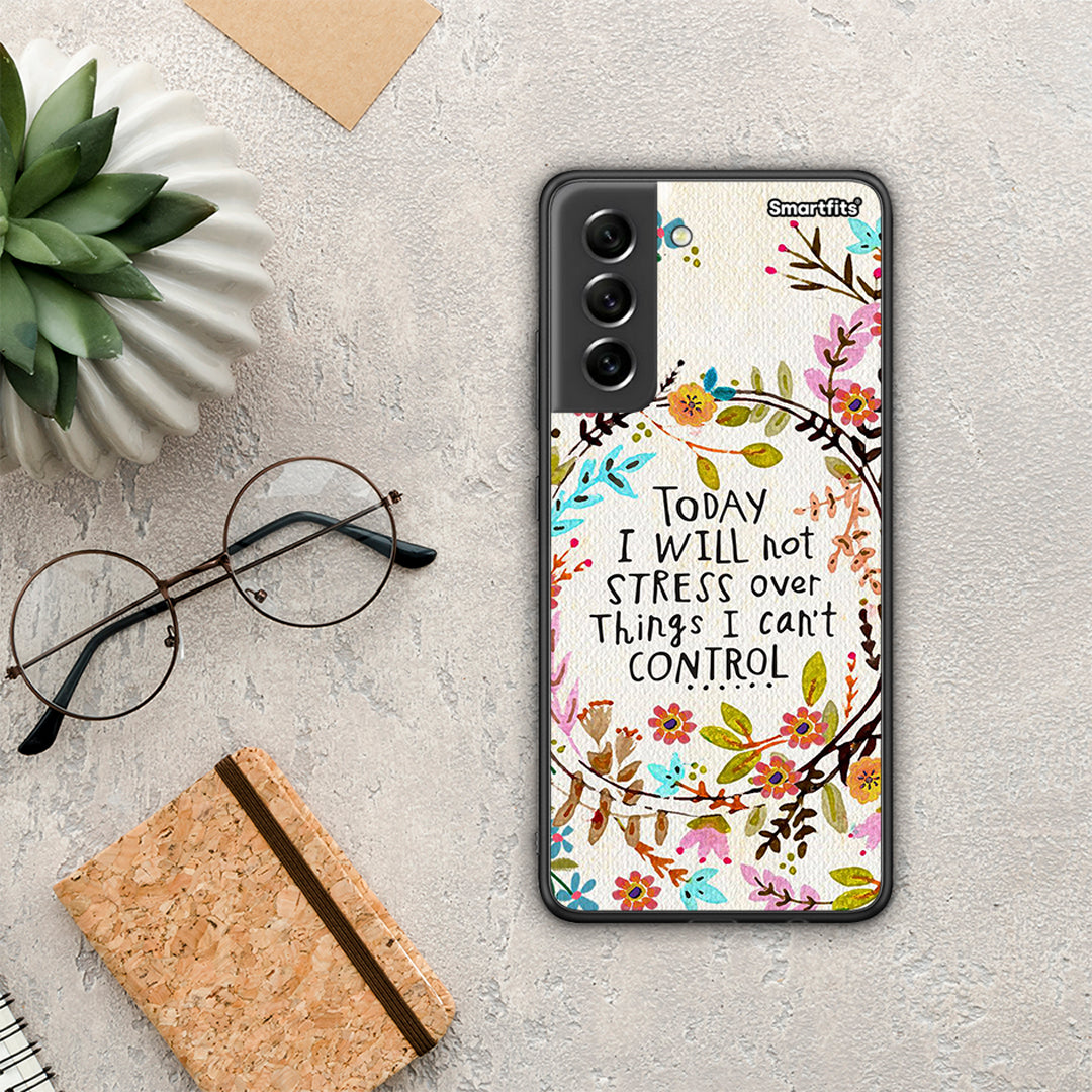 Stress Over - Samsung Galaxy S21 FE θήκη