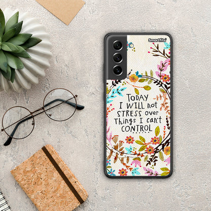 Stress Over - Samsung Galaxy S21 FE θήκη