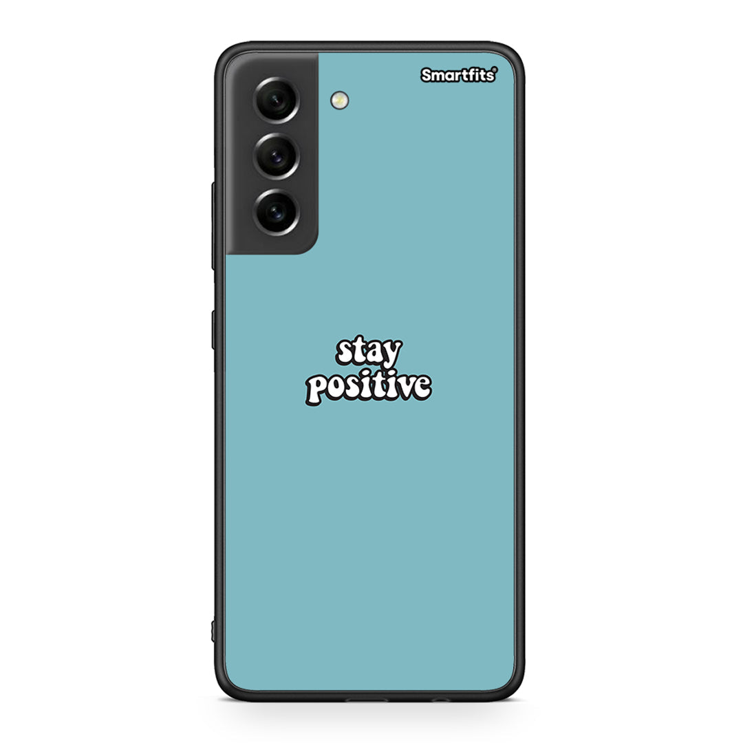 4 - Samsung S21 FE Positive Text case, cover, bumper