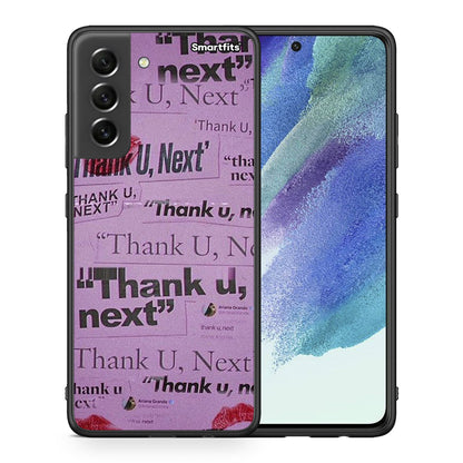Θήκη Αγίου Βαλεντίνου Samsung S21 FE Thank You Next από τη Smartfits με σχέδιο στο πίσω μέρος και μαύρο περίβλημα | Samsung S21 FE Thank You Next case with colorful back and black bezels