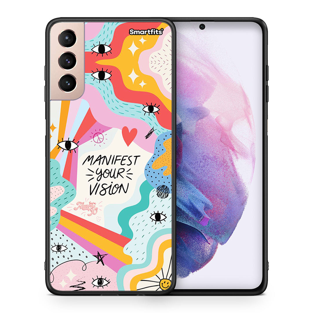 Θήκη Samsung S21+ Manifest Your Vision από τη Smartfits με σχέδιο στο πίσω μέρος και μαύρο περίβλημα | Samsung S21+ Manifest Your Vision case with colorful back and black bezels