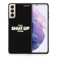 Thumbnail for Θήκη Samsung S21+ OMG ShutUp από τη Smartfits με σχέδιο στο πίσω μέρος και μαύρο περίβλημα | Samsung S21+ OMG ShutUp case with colorful back and black bezels
