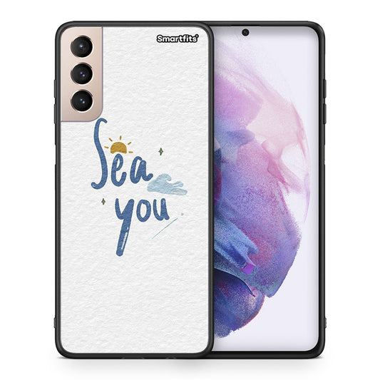 Θήκη Samsung S21+ Sea You από τη Smartfits με σχέδιο στο πίσω μέρος και μαύρο περίβλημα | Samsung S21+ Sea You case with colorful back and black bezels