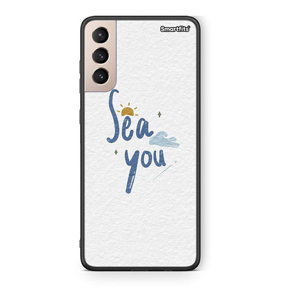 Samsung S21+ Sea You Θήκη από τη Smartfits με σχέδιο στο πίσω μέρος και μαύρο περίβλημα | Smartphone case with colorful back and black bezels by Smartfits
