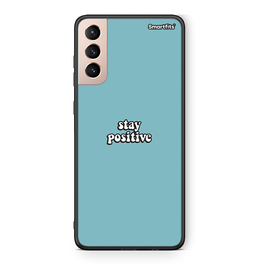4 - Samsung S21+ Positive Text case, cover, bumper