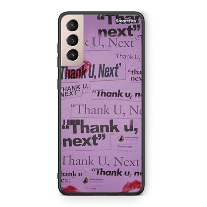 Samsung S21+ Thank You Next Θήκη Αγίου Βαλεντίνου από τη Smartfits με σχέδιο στο πίσω μέρος και μαύρο περίβλημα | Smartphone case with colorful back and black bezels by Smartfits