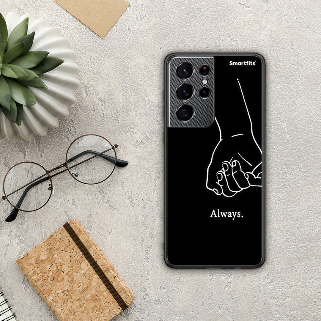 Always & Forever 1 - Samsung Galaxy S21 Ultra θήκη