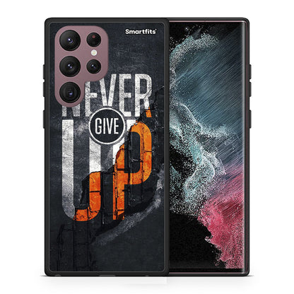 Θήκη Αγίου Βαλεντίνου Samsung S22 Ultra Never Give Up από τη Smartfits με σχέδιο στο πίσω μέρος και μαύρο περίβλημα | Samsung S22 Ultra Never Give Up case with colorful back and black bezels