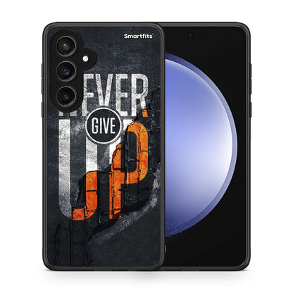 Never Give Up - Samsung Galaxy S23 FE θήκη