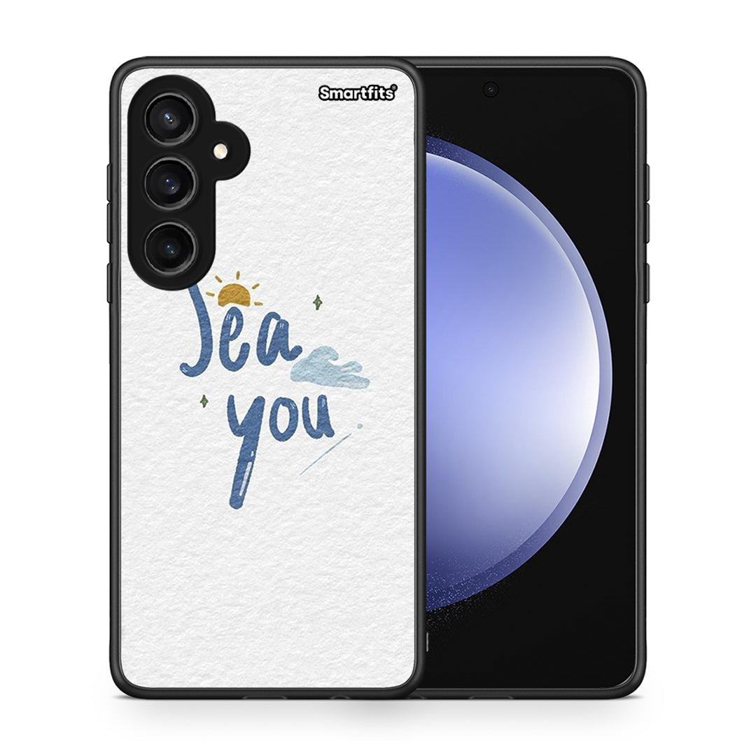 Sea You - Samsung Galaxy S23 FE θήκη