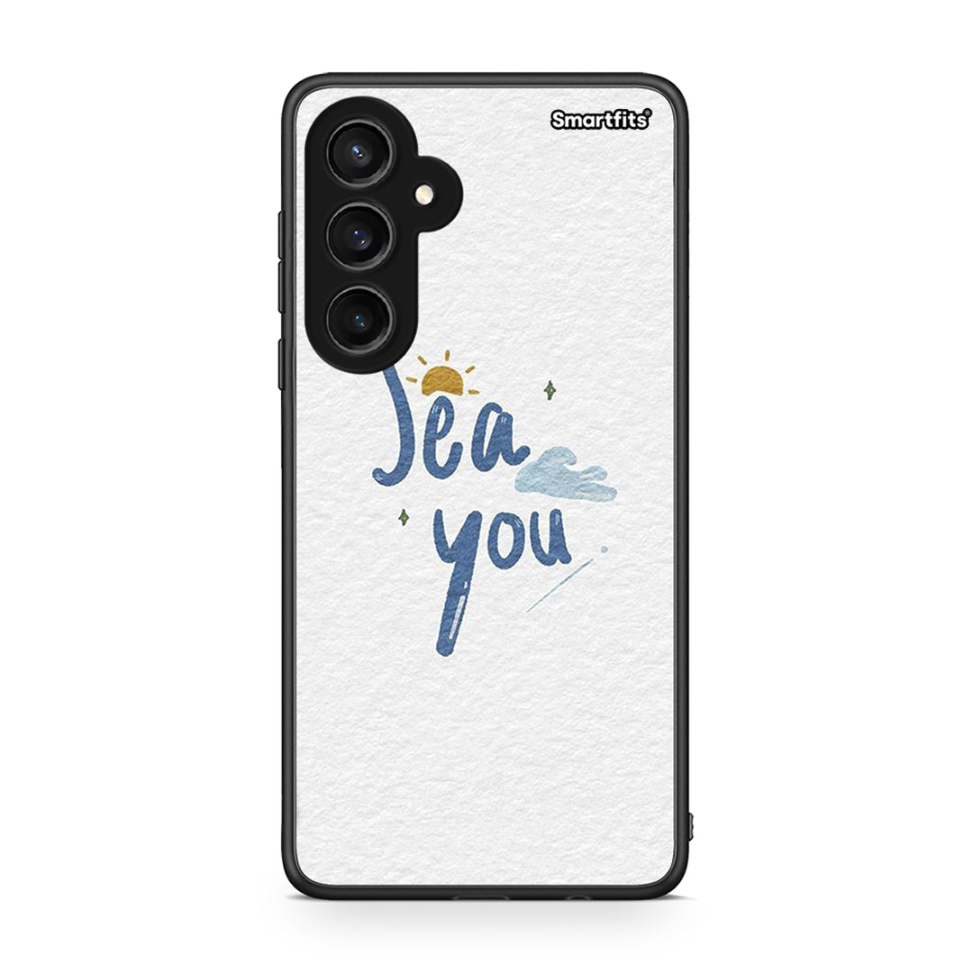 Samsung Galaxy S23 FE Sea You Θήκη από τη Smartfits με σχέδιο στο πίσω μέρος και μαύρο περίβλημα | Smartphone case with colorful back and black bezels by Smartfits