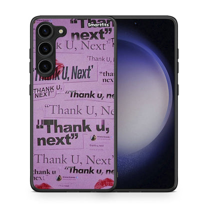 Θήκη Samsung Galaxy S23 Plus Thank You Next από τη Smartfits με σχέδιο στο πίσω μέρος και μαύρο περίβλημα | Samsung Galaxy S23 Plus Thank You Next Case with Colorful Back and Black Bezels