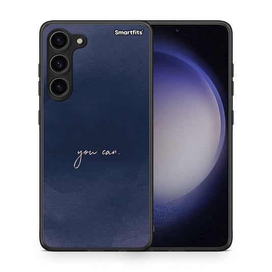 Θήκη Samsung Galaxy S23 Plus You Can από τη Smartfits με σχέδιο στο πίσω μέρος και μαύρο περίβλημα | Samsung Galaxy S23 Plus You Can Case with Colorful Back and Black Bezels