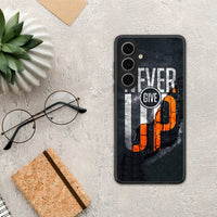 Thumbnail for Never Give Up - Samsung Galaxy S24 FE θήκη