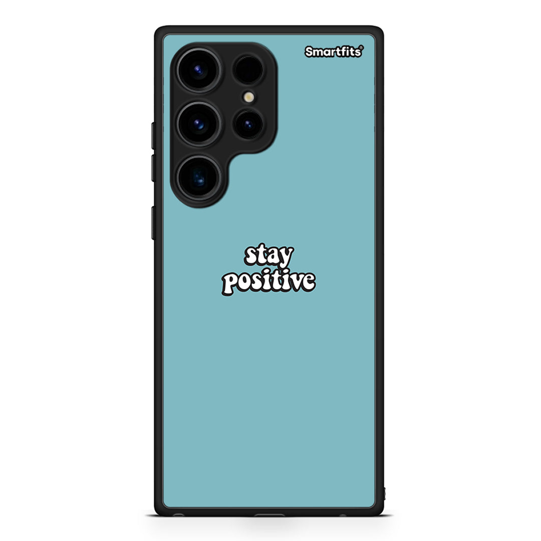 Θήκη Samsung Galaxy S24 Ultra Text Positive από τη Smartfits με σχέδιο στο πίσω μέρος και μαύρο περίβλημα | Samsung Galaxy S24 Ultra Text Positive Case with Colorful Back and Black Bezels