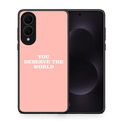 You Deserve The World - Samsung Galaxy S25 Edge 5G θήκη