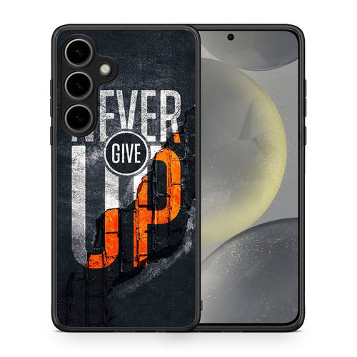 Never Give Up - Samsung Galaxy S25 Plus θήκη