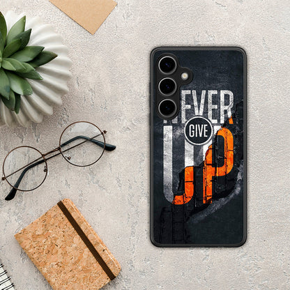 Never Give Up - Samsung Galaxy S25 Plus θήκη