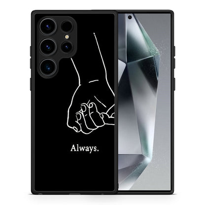 Always & Forever 1 - Samsung Galaxy S25 Ultra θήκη