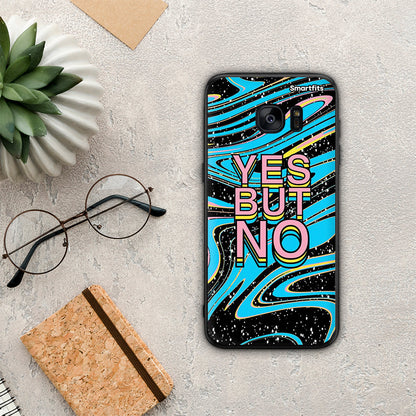 Yes But No - Samsung Galaxy S7 θήκη