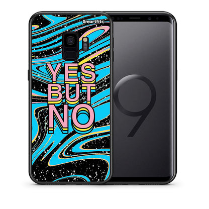 Θήκη Samsung S9 Yes But No από τη Smartfits με σχέδιο στο πίσω μέρος και μαύρο περίβλημα | Samsung S9 Yes But No case with colorful back and black bezels