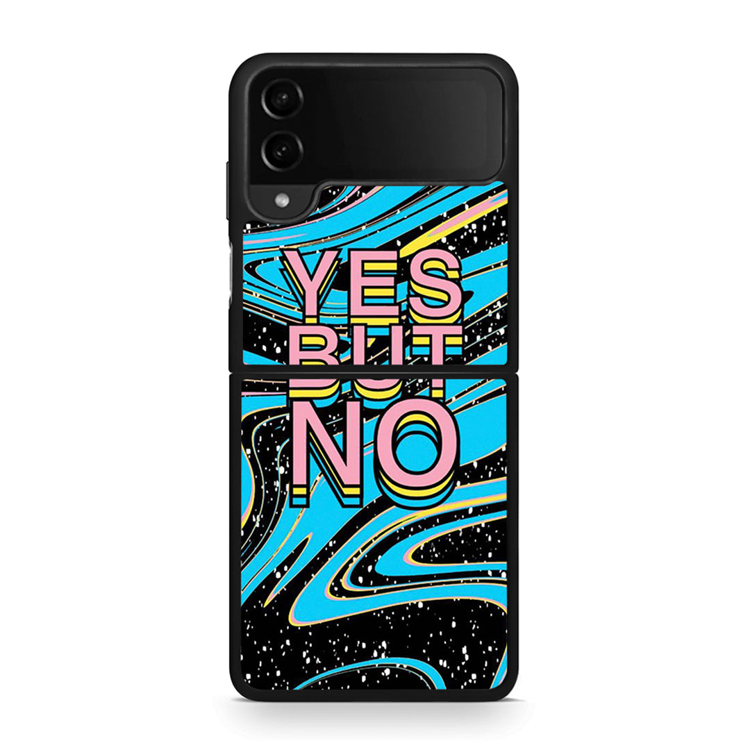 Samsung Galaxy Z Flip4 Yes But No θήκη από τη Smartfits με σχέδιο στο πίσω μέρος και μαύρο περίβλημα | Smartphone case with colorful back and black bezels by Smartfits