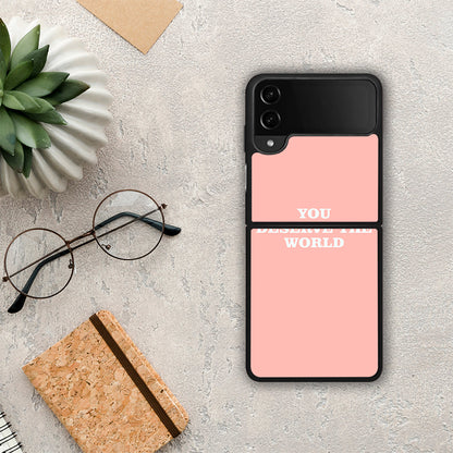You Deserve The World - Samsung Galaxy Z Flip4 θήκη