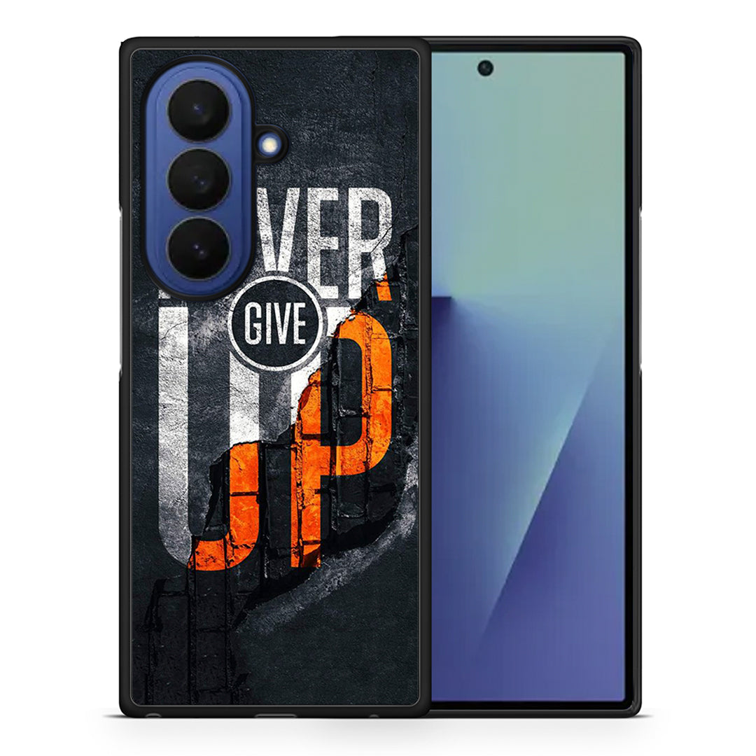 Never Give Up - Samsung Galaxy Z Fold7 θήκη