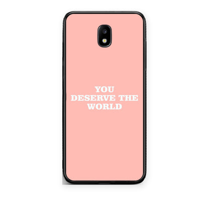 Θήκη Samsung Galaxy J7 2017 You Deserve The World από τη Smartfits με σχέδιο στο πίσω μέρος και μαύρο περίβλημα | Samsung Galaxy J7 2017 You Deserve The World case with colorful back and black bezels
