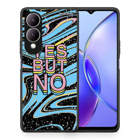 Θήκη Vivo Y17s Yes But No από τη Smartfits με σχέδιο στο πίσω μέρος και μαύρο περίβλημα | Vivo Y17s Yes But No case with colorful back and black bezels