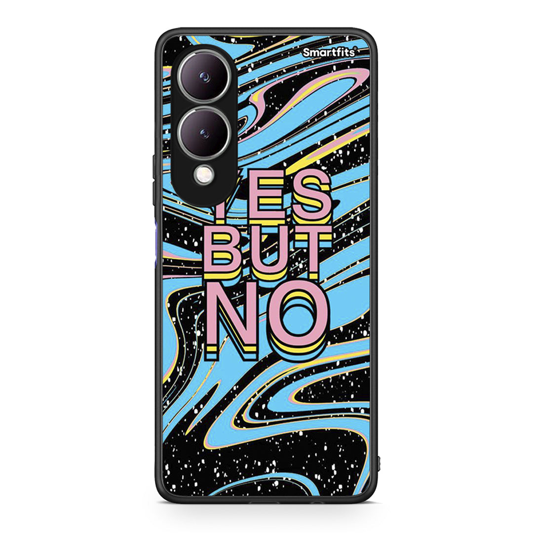 Vivo Y17s Yes But No θήκη από τη Smartfits με σχέδιο στο πίσω μέρος και μαύρο περίβλημα | Smartphone case with colorful back and black bezels by Smartfits