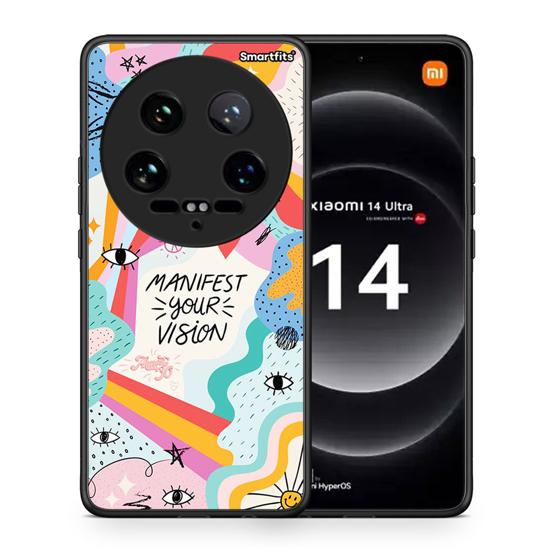 Θήκη Xiaomi 14 Ultra Manifest Your Vision από τη Smartfits με σχέδιο στο πίσω μέρος και μαύρο περίβλημα | Xiaomi 14 Ultra Manifest Your Vision case with colorful back and black bezels