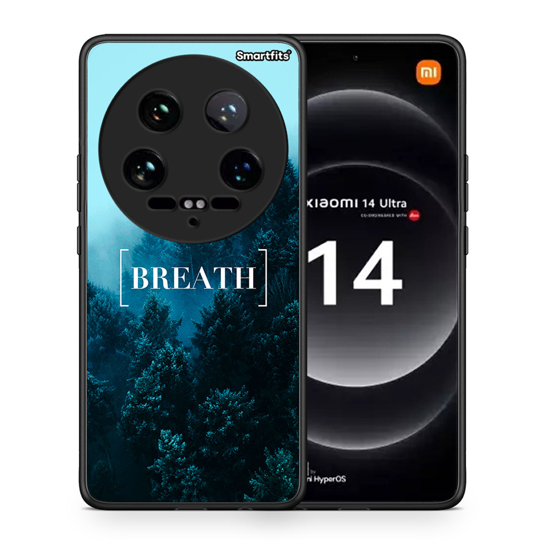Θήκη Xiaomi 14 Ultra Breath Quote από τη Smartfits με σχέδιο στο πίσω μέρος και μαύρο περίβλημα | Xiaomi 14 Ultra Breath Quote case with colorful back and black bezels