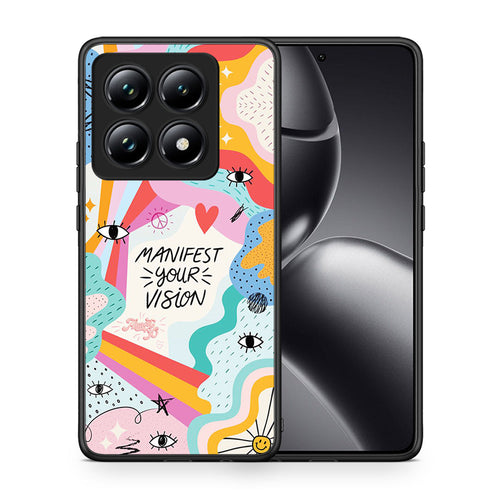 Θήκη Xiaomi 14T Pro Manifest Your Vision από τη Smartfits με σχέδιο στο πίσω μέρος και μαύρο περίβλημα | Xiaomi 14T Pro Manifest Your Vision case with colorful back and black bezels