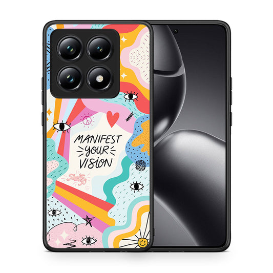 Θήκη Xiaomi 14T Pro Manifest Your Vision από τη Smartfits με σχέδιο στο πίσω μέρος και μαύρο περίβλημα | Xiaomi 14T Pro Manifest Your Vision case with colorful back and black bezels