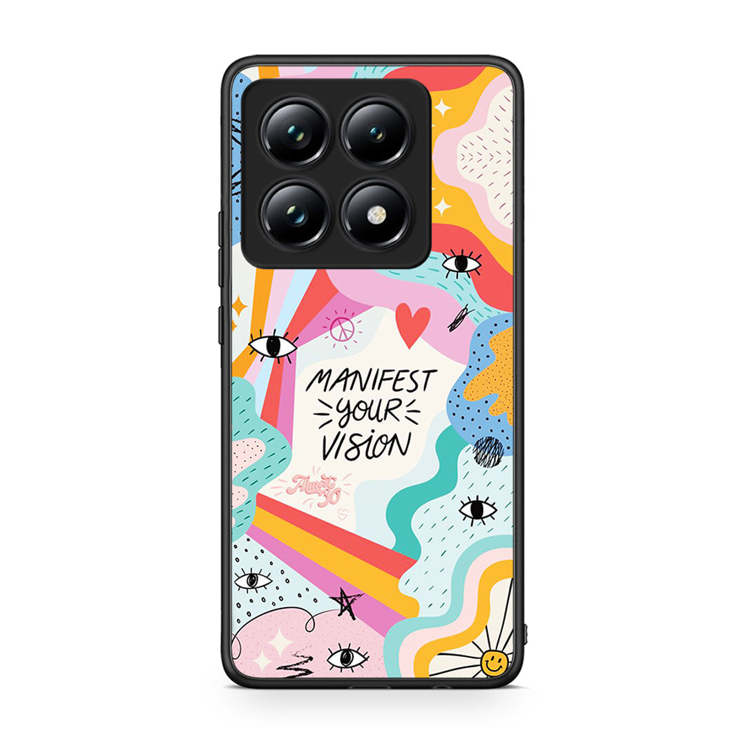 Xiaomi 14T Pro Manifest Your Vision θήκη από τη Smartfits με σχέδιο στο πίσω μέρος και μαύρο περίβλημα | Smartphone case with colorful back and black bezels by Smartfits