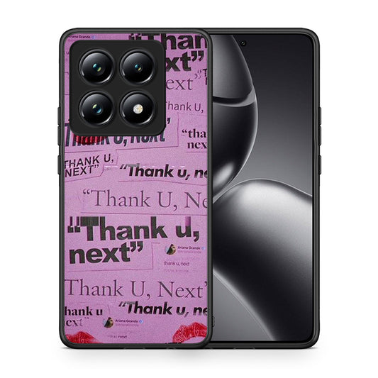Thank You Next - Xiaomi 14T Pro θήκη
