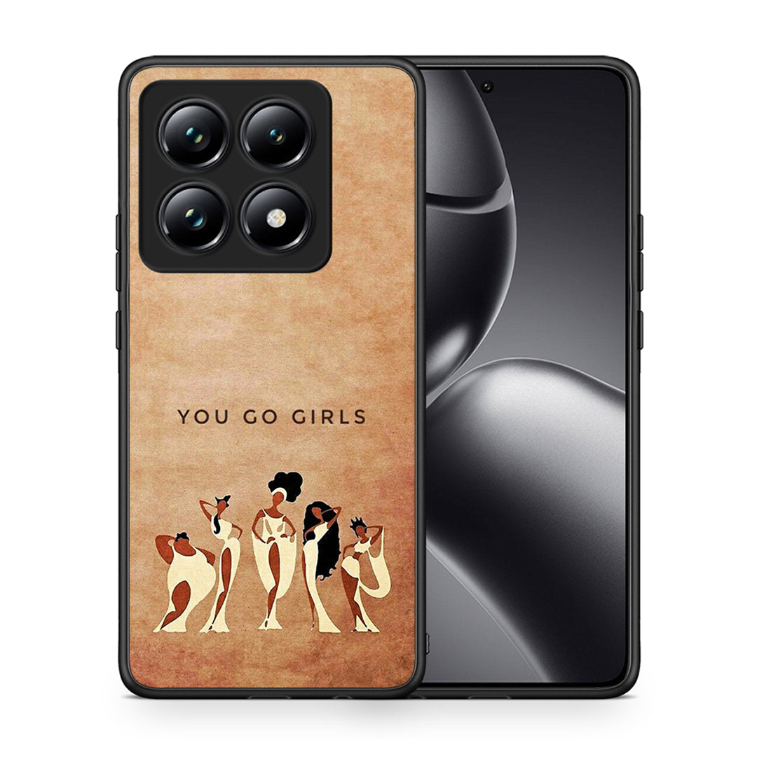 Θήκη Xiaomi 14T Pro You Go Girl από τη Smartfits με σχέδιο στο πίσω μέρος και μαύρο περίβλημα | Xiaomi 14T Pro You Go Girl case with colorful back and black bezels