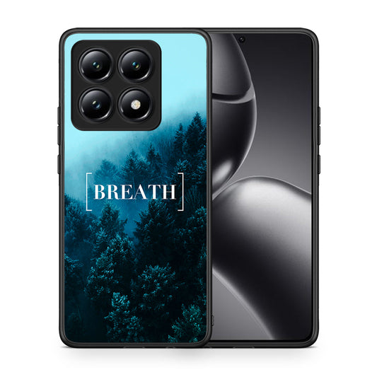 Θήκη Xiaomi 14T Breath Quote από τη Smartfits με σχέδιο στο πίσω μέρος και μαύρο περίβλημα | Xiaomi 14T Breath Quote case with colorful back and black bezels