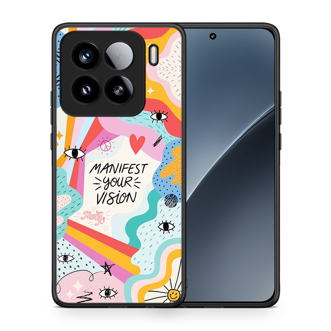Θήκη Xiaomi 15 Manifest Your Vision από τη Smartfits με σχέδιο στο πίσω μέρος και μαύρο περίβλημα | Xiaomi 15 Manifest Your Vision case with colorful back and black bezels