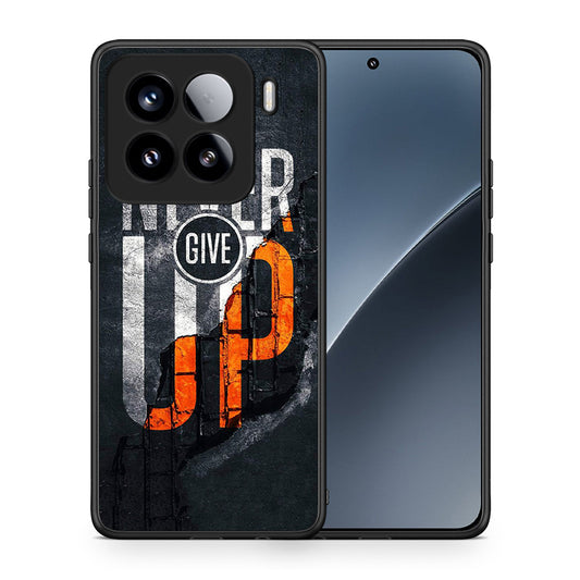Never Give Up - Xiaomi 15 θήκη