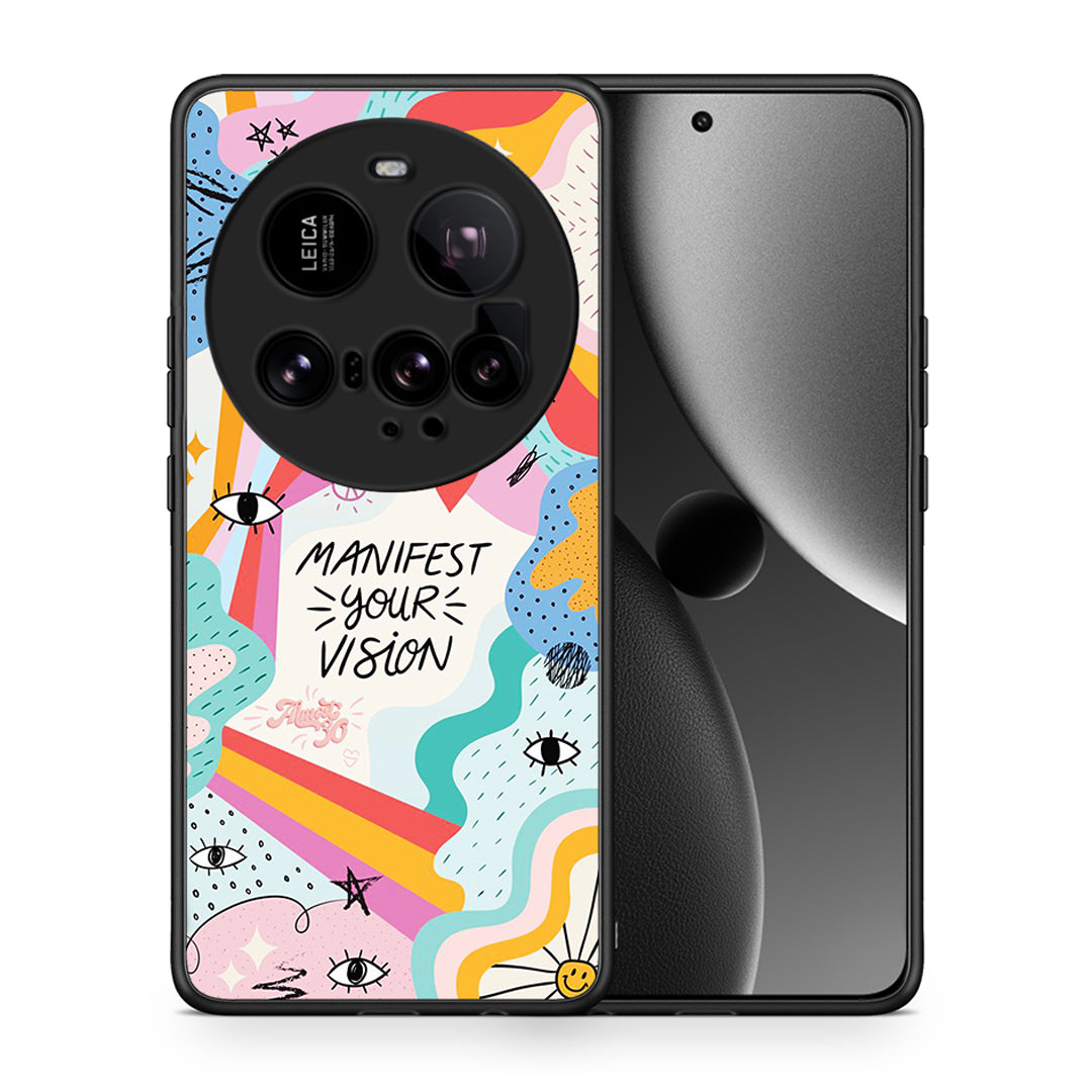 Θήκη Xiaomi 15 Ultra 5G Manifest Your Vision από τη Smartfits με σχέδιο στο πίσω μέρος και μαύρο περίβλημα | Xiaomi 15 Ultra 5G Manifest Your Vision case with colorful back and black bezels