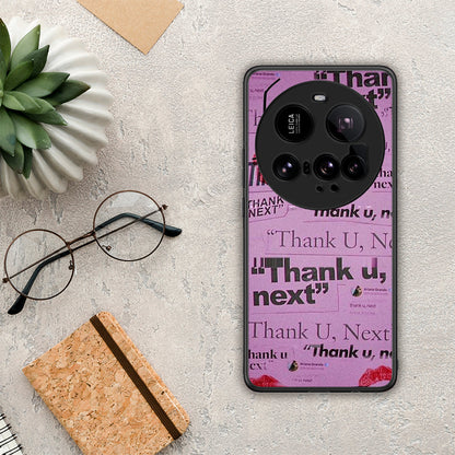Thank You Next - Xiaomi 15 Ultra 5G θήκη
