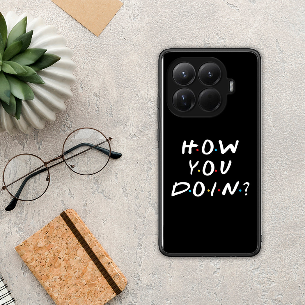 How You Doin - Xiaomi 15T Pro θήκη
