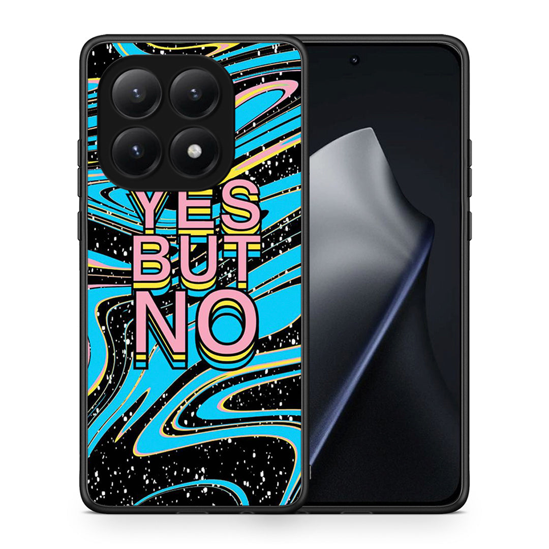 Θήκη Xiaomi 15T Yes But No από τη Smartfits με σχέδιο στο πίσω μέρος και μαύρο περίβλημα | Xiaomi 15T Yes But No case with colorful back and black bezels