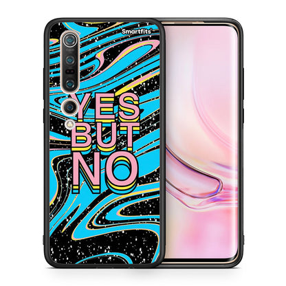 Θήκη Xiaomi Mi 10 Pro Yes But No από τη Smartfits με σχέδιο στο πίσω μέρος και μαύρο περίβλημα | Xiaomi Mi 10 Pro Yes But No case with colorful back and black bezels
