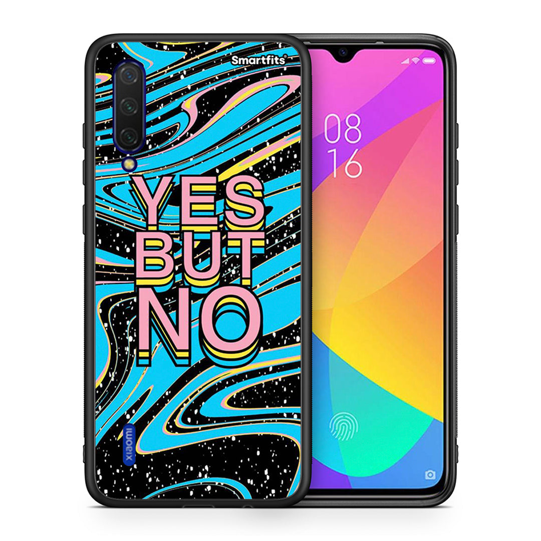 Θήκη Xiaomi Mi 9 Lite Yes But No από τη Smartfits με σχέδιο στο πίσω μέρος και μαύρο περίβλημα | Xiaomi Mi 9 Lite Yes But No case with colorful back and black bezels