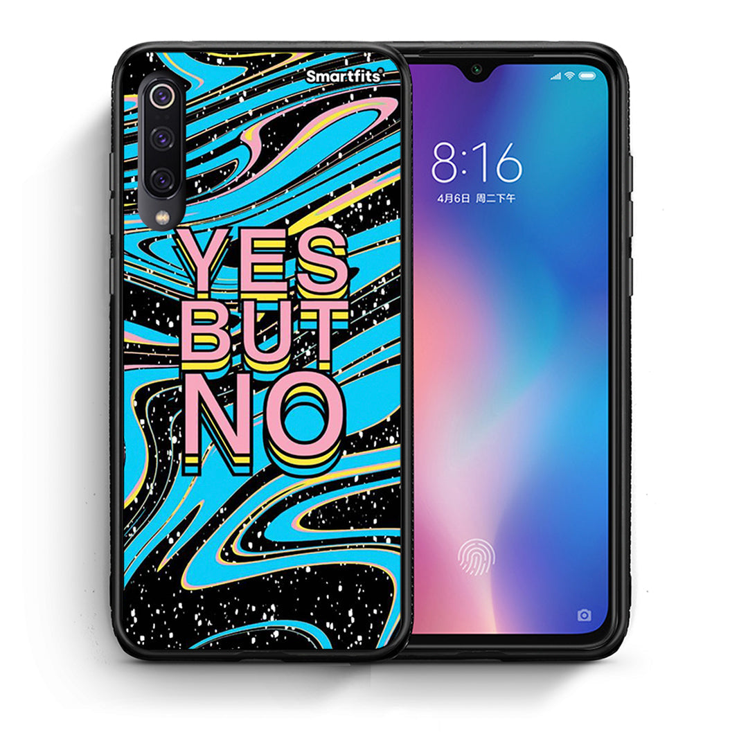 Θήκη Xiaomi Mi 9 Yes But No από τη Smartfits με σχέδιο στο πίσω μέρος και μαύρο περίβλημα | Xiaomi Mi 9 Yes But No case with colorful back and black bezels